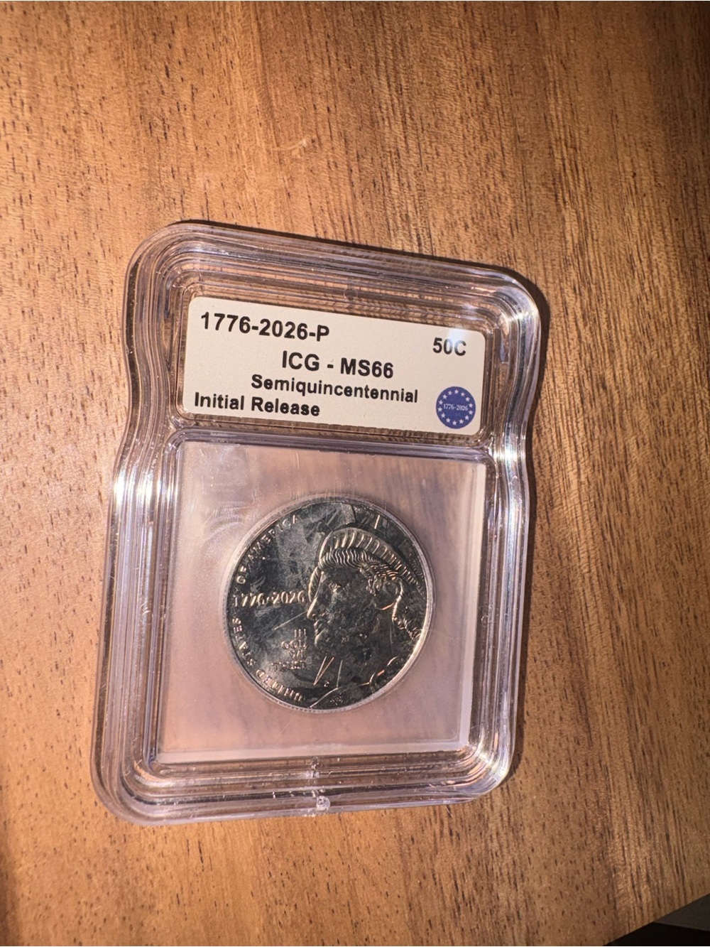 Semiquincentennial 1776-2026 Collector Coin - icg slab 250 anniversary